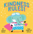Kindness Rules! (a Hello! Lucky Book)