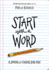 Start With a Word (Guided Journal): a Journal for Finding Your Voice (Just Start)