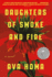Daughters of Smoke and Fire: a Novel: Ava Homa