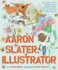 Aaron Slater, Illustrator: a Picture Book (the Questioneers)