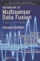 Handbook of Multisensor Data Fusion: Theory and Practice, Second Edition (Electrical Engineering & Applied Signal Processing Series)