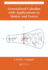 Generalized Calculus With Applications to Matter and Forces (Mathematics and Physics for Science and Technology)