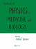 Handbook of Physics in Medicine and Biology (Original Price Gpb 160.00)