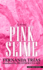 Pink Slime