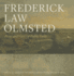 Frederick Law Olmsted: Plans and Views of Public Parks (the Papers of Frederick Law Olmsted)