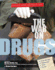 The War on Drugs (Crime and Detection)