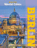 Berlin (Major World Cities)