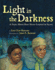 Light in the Darkness a Story About How Slaves Learned in Secret
