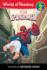 The Story of Spiderman (Level 2) (World of Reading)