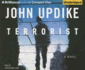 Terrorist, a Novel (Unabridged Audio)