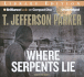 Where Serpents Lie (Audio Cd)