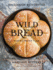 Wild Bread Sourdough Reinvented