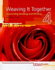 Weaving It Together 4: Connecting Reading and Writing (Weaving It Together: Connecting Reading and Writing)