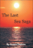 The Last Sea Saga