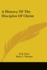 A History of the Disciples of Christ (American Church History)