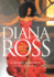 A Lifetime to Get Here: Diana Ross: the American Dreamgirl