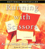 Running With Scissors: a Memoir
