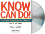 Know Can Do! : How to Put Learning Into Action
