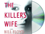 The Killer's Wife: a Novel