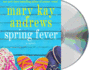 Spring Fever: a Novel