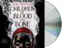 Children of Blood and Bone Format: Audiocd
