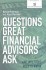 Questions Great Financial Advisors Ask Custom Edition