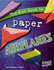 The Kids' Guide to Paper Airplanes (Kids' Guides)