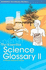 The Essential Science Glossary II: a Student Reference Guide (Academic Vocabulary Builders)