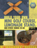 Build Your Own Mini Golf Course, Lemonade Stand, and Other Things to Do (Edge Books: Build It Yourself)