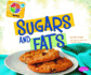 Sugars and Fats (What's on Myplate? )