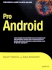 Pro Android (Expert's Voice in Open Source)