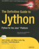 The Definitive Guide to Jython: Python for the Java Platform (Expert's Voice in Software Development)
