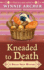 Kneaded to Death