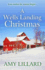 A Wells Landing Christmas (a Wells Landing Romance)