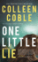 One Little Lie (the Pelican Harbor (1))