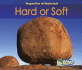 Hard Or Soft (Properties of Materials)