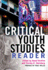 Critical Youth Studies Reader: Preface By Paul Willis