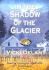 In the Shadow of the Glacier (Trafalgar Mystery)