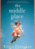The Middle Place (Library Edition)