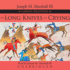 The Long Knives Are Crying (a Lakota Western) (Lakota Westerns)