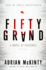 Fifty Grand: a Novel of Suspense