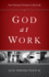 God at Work: Your Christian Vocation in All of Life (Redesign)