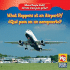 What Happens at an Airport? / Que Pasa En Un Aeropuerto? (Where People Work/ Donde Trabaja La Gente? ) (English and Spanish Edition)