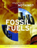 Fossil Fuels (What If We Do Nothing? )