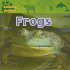 Frogs