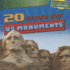 20 Fun Facts About U.S. Monuments
