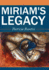 Miriam's Legacy