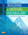 Building a Medical Vocabulary: With Spanish Translations (Leonard, Building a Medical Vocabulary)