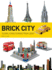 Brick City: Global Icons to Make From Lego (Brick...Lego Series)
