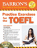 Barron's Practice Exercises for the Toefl: Test of English as a Foreign Language